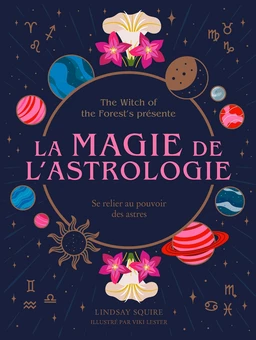 La magie de l'astrologie