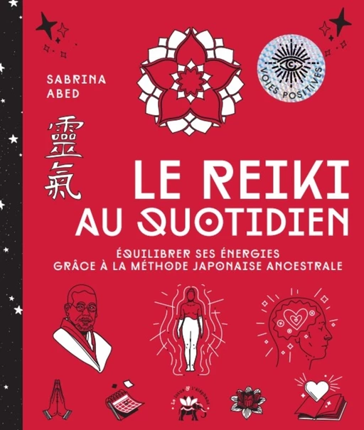 Le reiki au quotidien - Sabrina Abed - Le lotus et l'éléphant