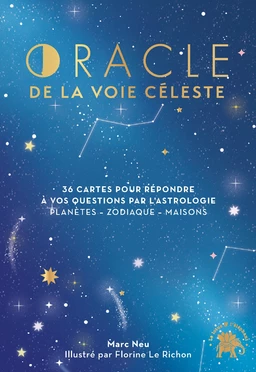 Oracle de la voie céleste - Marc Neu - Le lotus et l'éléphant