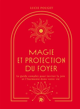 Magie et protection du foyer