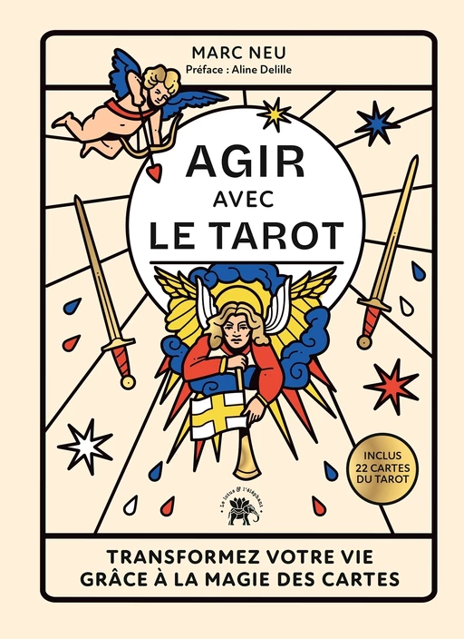 Agir avec le tarot - Marc Neu - Le lotus et l'éléphant