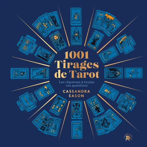 1001 Tirages de Tarot - Cassandra Eason - Le lotus et l'éléphant