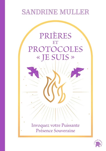 Prières et protocoles "JE SUIS " - Sandrine MULLER - Le lotus et l'éléphant