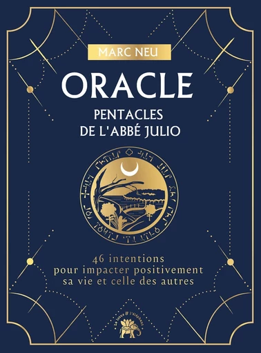 Oracle des pentacles de l'Abbé Julio - Marc Neu - Le lotus et l'éléphant